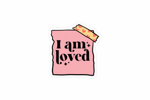 I am loved sticker