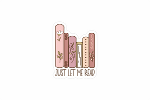 Just let me read sticker